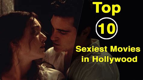 most sex movies|Hollywood’s 20 Most Erotic Movies, Ranked